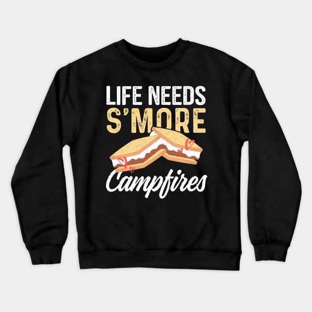 Camping Design Life Needs S'more Campfires for Funny Camper Crewneck Sweatshirt by InnerMagic